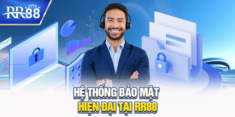 Hệ thống bảo mật hiện đại tại RR88